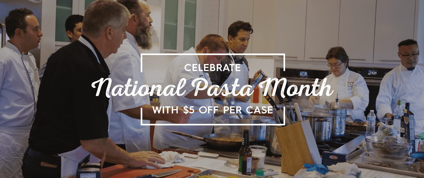 Celebrate National Pasta Month with $5 off per case